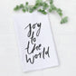 Joy to the World - Cotton Tea Towel